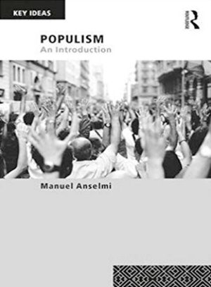 "Populism. An introduction" di Manuel Anselmi