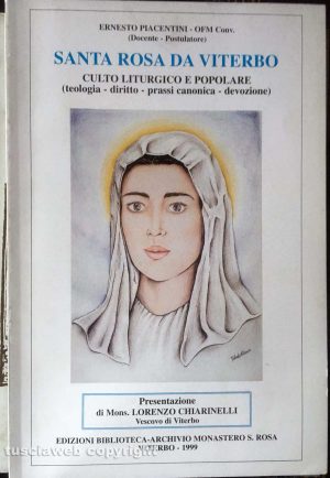 Viterbo - Le pubblicazioni di padre Ernesto Piacentini su santa Rosa