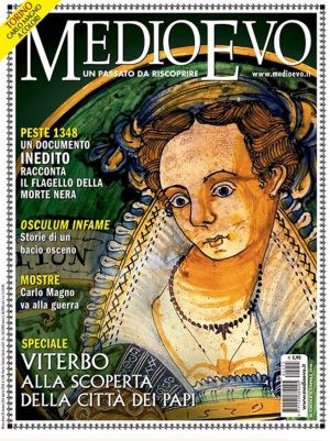 Speciale su Viterbo della rivista Medioevo