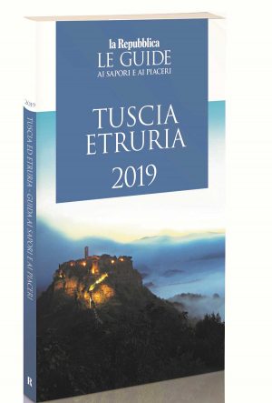 Guida ai sapori e ai piaceri di Tuscia ed Etruria