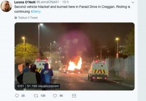 Il tweet della giornalista Leona O`Neill sugli scontri in Irlanda del nord
