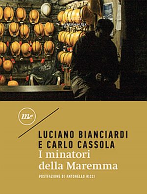  "I minatori della Maremma"