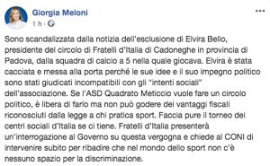 Il post di Giorgia Meloni sull'esclusione di un'esponente di Fratelli d'Italia da una squadra femminile di calcio 