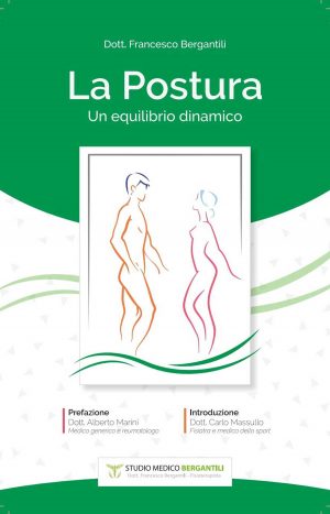 Il saggio "La postura, un equilibrio dinamico" di Francesco Bergantili