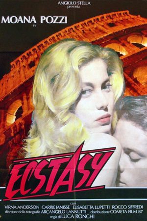 La locandina del film Ecstasy con Moana Pozzi