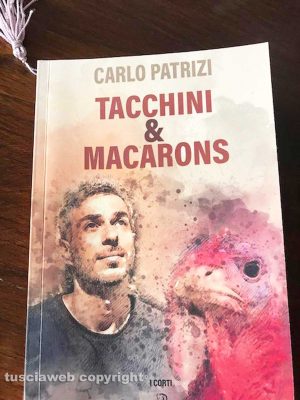 "Tacchini & macarons", il libro di Carlo Patrizi