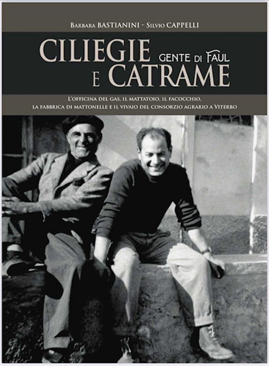 Il libro "Ciliegie e catrame. Gente di Faul"