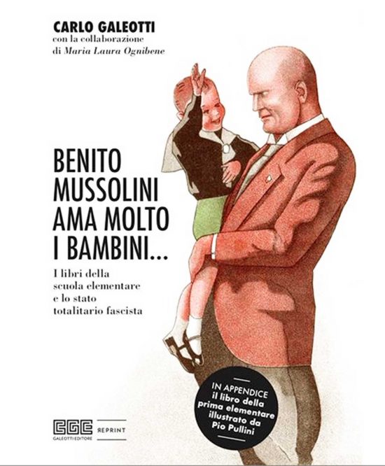 Il libro Benito Mussolini ama molto i bambini