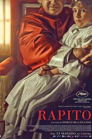 La locandina del film “Rapito" di Marco Bellocchio