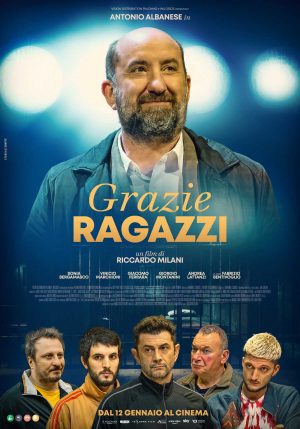 Il film "Grazie ragazzi"