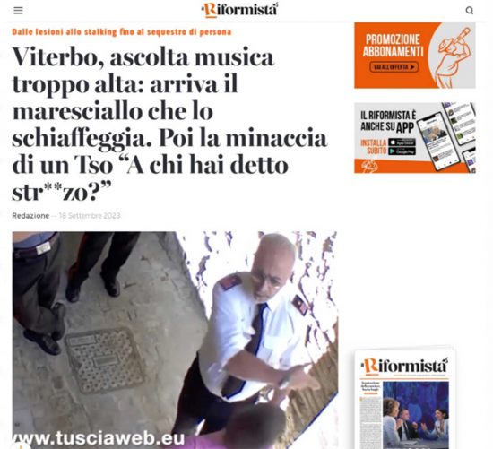 Castiglione in Teverina - La notizia del carabiniere che schiaffeggia un cittadino finisce su tutta la stampa nazionale - L'articolo de Il Riformista