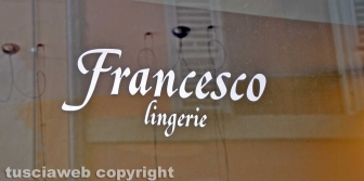 Viterbo - Francesco Lingerie