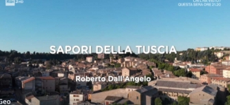 L'Alta Tuscia protagonista a Geo