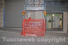 Via Garibaldi a ostacoli - L\'impalcatura