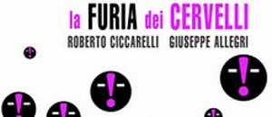 La furia dei cervelli