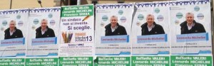 I manifesti per Leonardo Michelini sulle plance elettorali