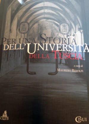 Il libro dedicato alla storia dell'Università della Tuscia