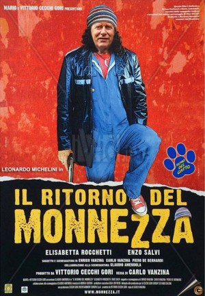 Il sindaco Michelini- Il ritorno del Monnezza