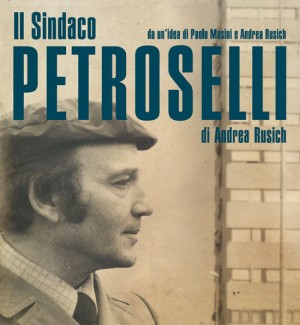 La locandina del docufilm su Petroselli