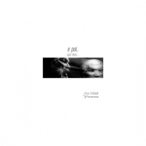 "e poi…" il libro sul fototropismo di Enzo Trifolelli