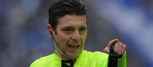 L'arbitro Gianluca Rocchi