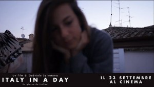 Giulia Selvaggini e il suo video nel trailer di "Italy in a day"