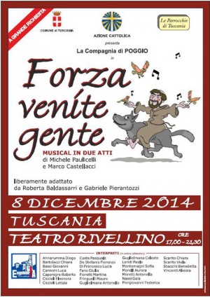 Tuscania - Forza venite gente al teatro Rivellino 