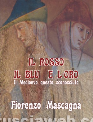 Il libro di Fiorenzo Mascagna "Il rosso, il blu e l’oro