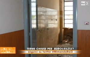 La puntata di Mi manda Rai tre sulle Ex Terme Inps