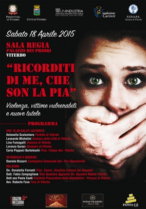 "Ricordati di me, che son la pia"