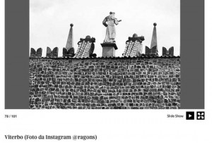 Viterbo - Le 100 città più belle - Le immagini riprese dal Corriere della Sera