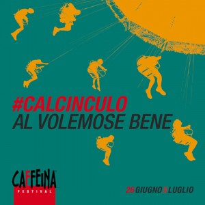 #Calcinculo, il somboolo della nona edizione di Caffeina 