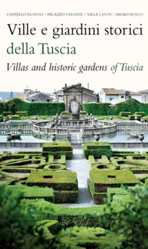 Ville & Giardini storici della Tuscia