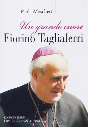 Il libro su Fiorino Tagliaferri