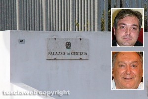 Il tribunale di Viterbo; Nei riquadri, dall'alto: Salvo Lo Castro e Ivo Gobbino