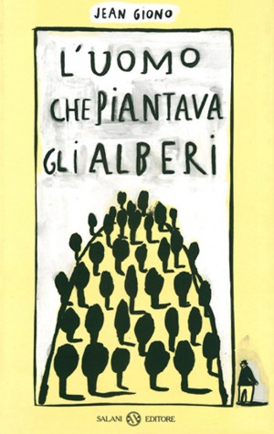 Il libro “L’uomo che piantava gli alberi”