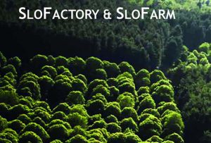 Slofactory&Slofarm