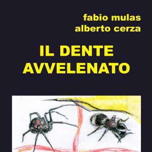 La copertina del romanzo "Il dente avvelenato"
