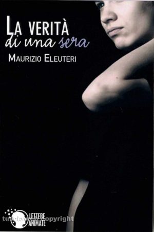"La verita di una sera"