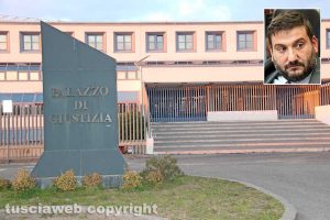Il tribunale di Viterbo - Nel riquadro l'avvocato Antonio Rizzello