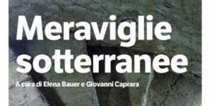 La guida "Meraviglie sotterranee"