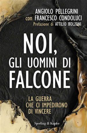 "Noi, gli Uomini di Falcone"