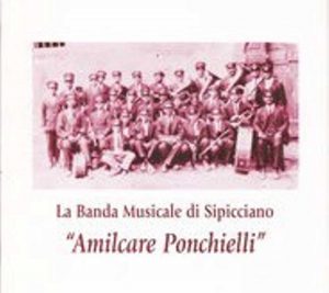 Sipicciano - La storica banda musicale "Amilcare Ponnchielli"