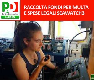 Sea Watch - Il Pd del Lazio lancia la raccolta fondi per Carola Rackete