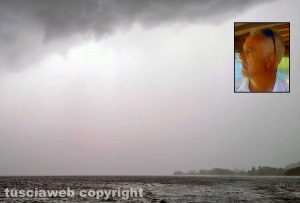 Tempesta sul lago di Bolsena - Nel riquadro: Massimiliano Bellacima