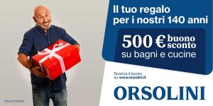 Orsolini 500€ di Buono sconto