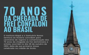 Frei Nazareno Confaloni ricordato in Brasile