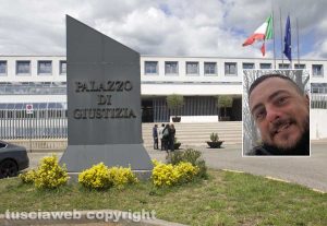 Il tribunale di Viterbo - Nel riquadro: Massimiliano Ciocia