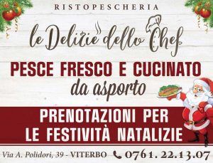 Viterbo - Ristopescheria Le delizie dello chef