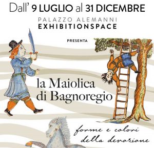 Mostra 'La Maiolica di Bagnoregio. Forme e colori della devozione'